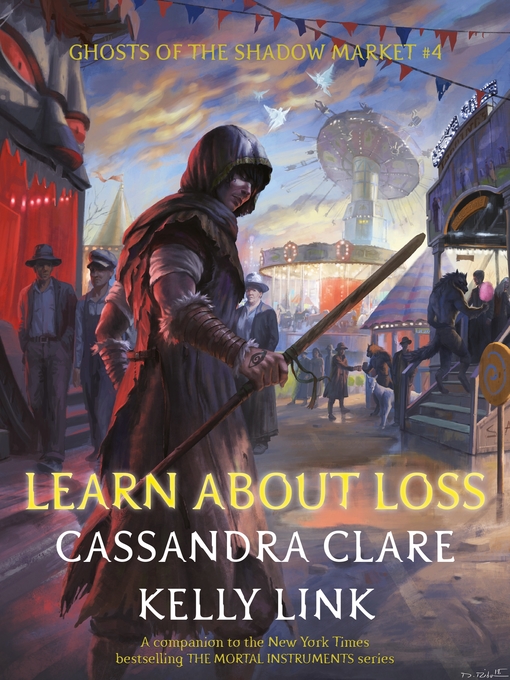 Title details for Learn About Loss by Cassandra Clare - Available